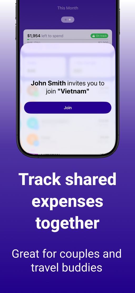 Track shared expenses together. Great for couples and travel buddies